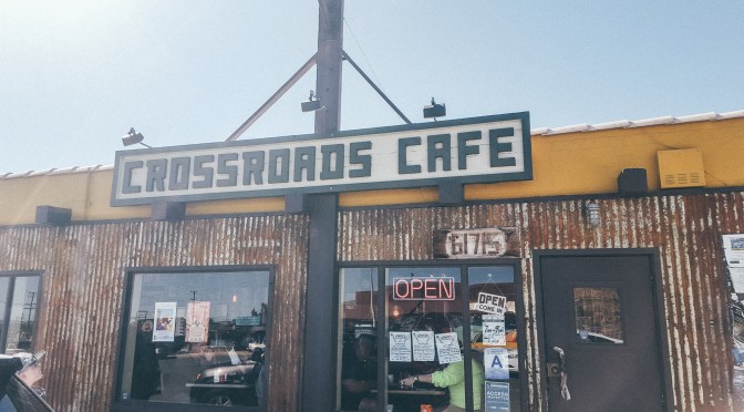 RESTAURANT REVIEW: Crossroads Cafe [Joshua Tree]